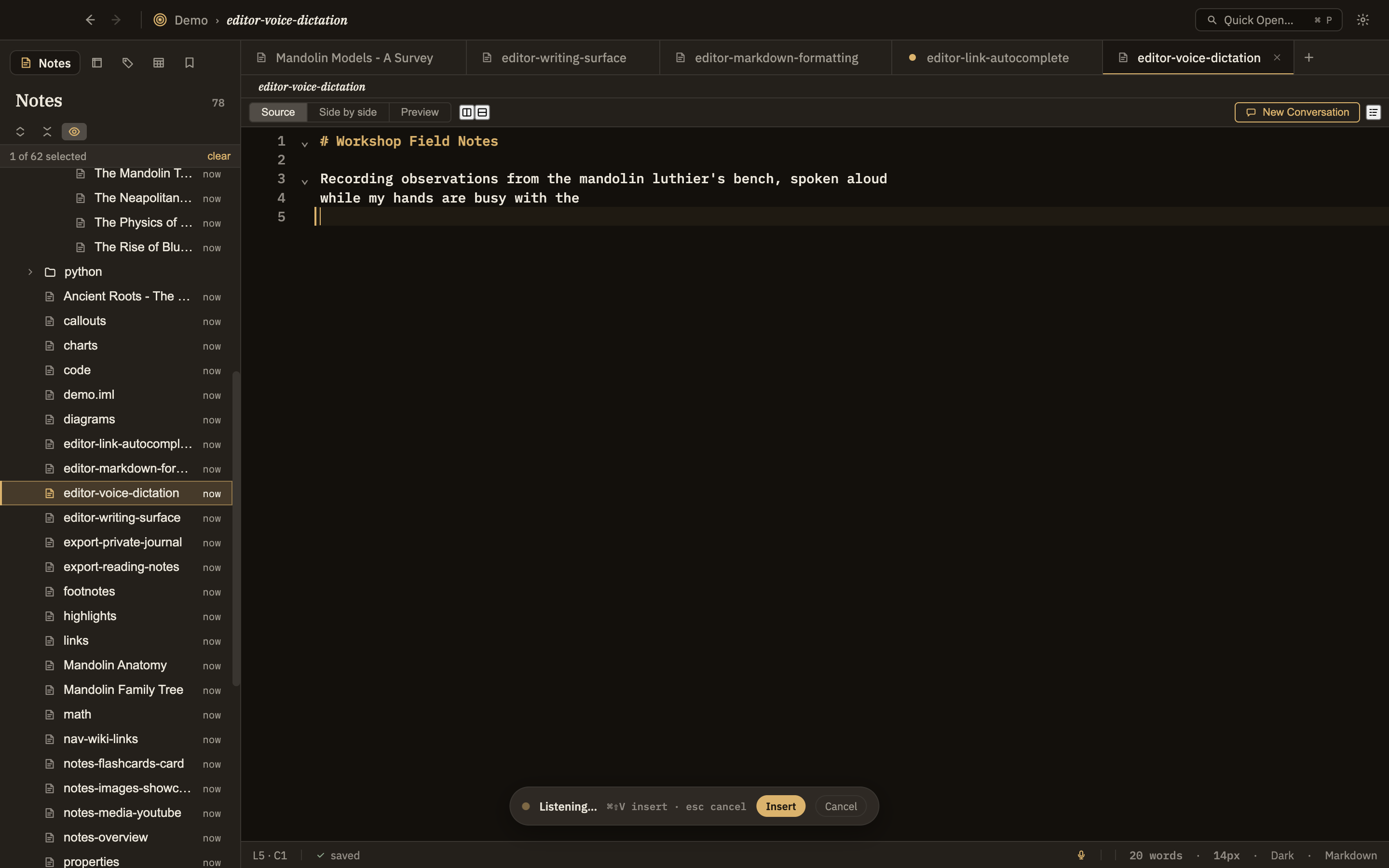 A note being written by voice: the cursor sits in the text, and a floating pill at the bottom of the window shows a pulsing "Listening…" indicator with Insert and Cancel buttons.